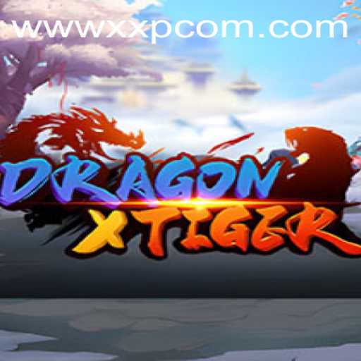 DragonXTiger: Dive into an Epic Battle of Strategy and Skill